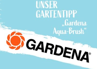 Gartentipp ,,Gardena Aqua Brush“