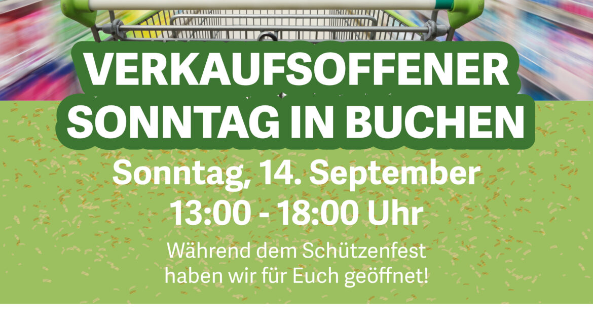 Werbung für verkaufsoffenen Sonntag am 14. September in Buchen mit Saftverkostung während des Schützenfests.