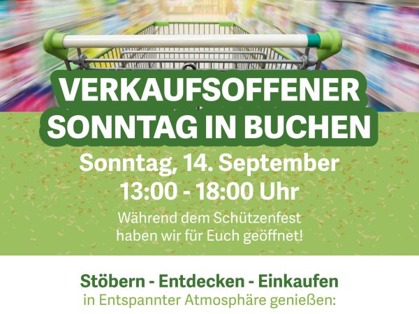 Werbung für verkaufsoffenen Sonntag am 14. September in Buchen mit Saftverkostung während des Schützenfests.